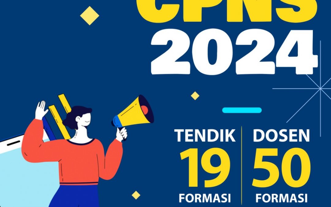 Informasi Seleksi Calon Pegawai Negeri Sipil (CPNS) Tahun 2024 Penempatan di PENS